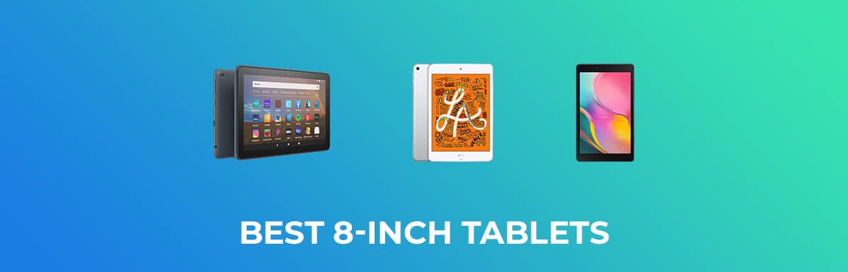 Best 8-inch Tablets