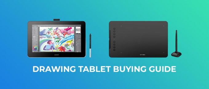 Drawing Tablet Buying Guide